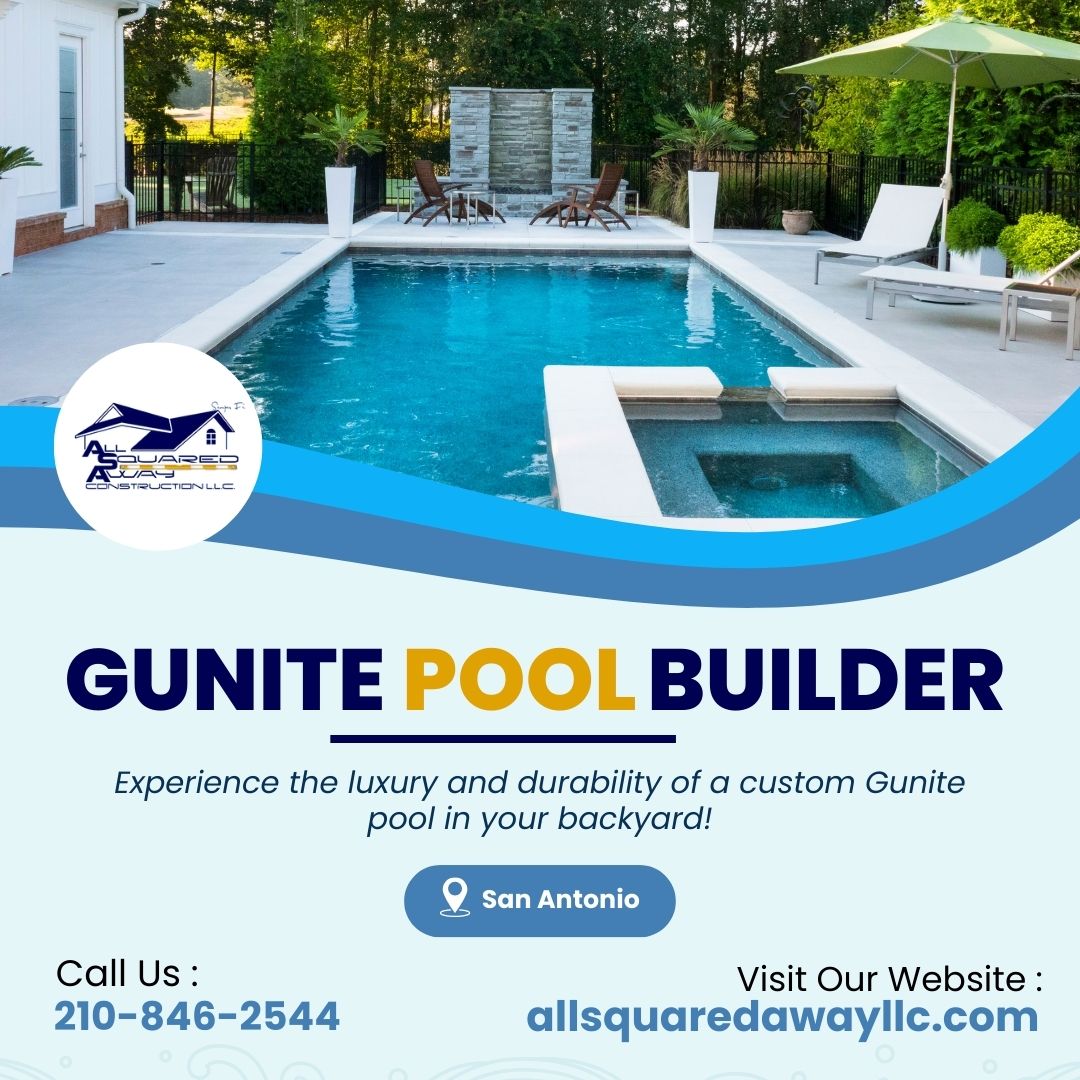 Gunite Pool Builder In San Antonio